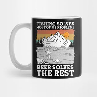 Fishing Solves Most Of My Problems Mug